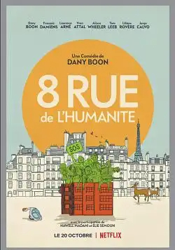 8 Rue de l'humanité FRENCH WEBRIP 720p 2021