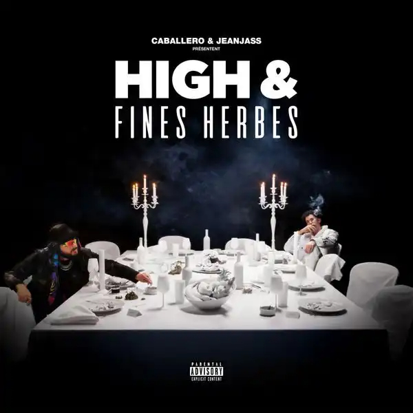 Caballero & JeanJass - High & Fines Herbes 2020