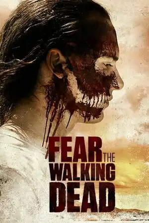 Fear The Walking Dead Saison 3 FRENCH HDTV