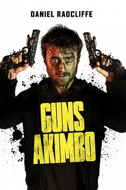 Guns Akimbo FRENCH WEBRIP 720p 2020