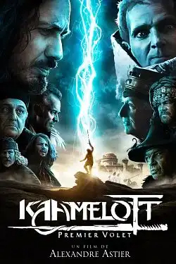 Kaamelott - Premier volet FRENCH BluRay 1080p 2021