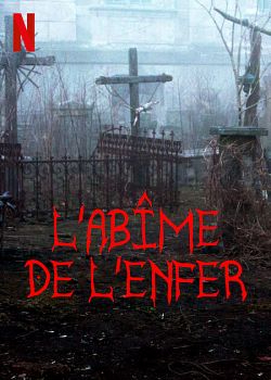 L'Abîme de l'Enfer FRENCH WEBRIP 1080p 2022