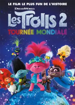 Les Trolls 2 tournée mondiale TRUEFRENCH DVDRIP 2020