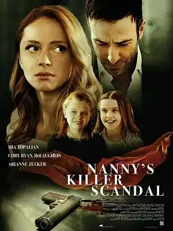 Nanny's Killer Scandal FRENCH WEBRIP 720p 2021