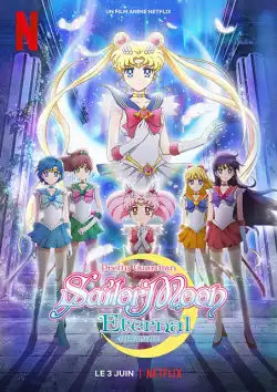 Pretty Guardian Sailor Moon Eternal - Le film FRENCH WEBRIP 1080p 2021