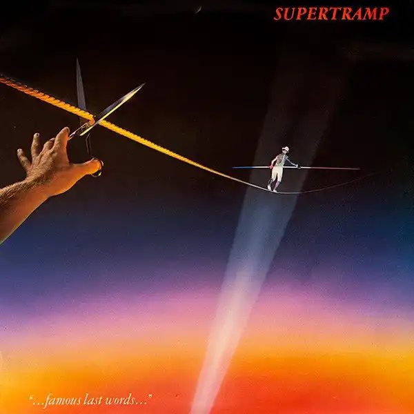 Supertramp - ''...Famous Last Words...'' 1982-2002