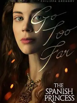 The Spanish Princess S02E02 FRENCH HDTV