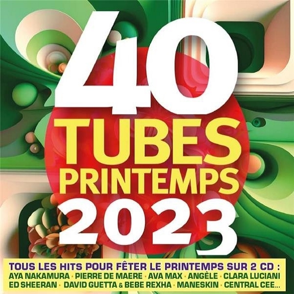 VA - 40 TUBES PRINTEMPS 2023