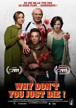Why Don't You Just Die FRENCH BluRay 720p 2020