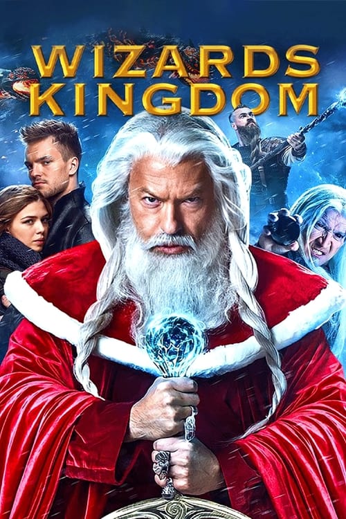 Wizards Kingdom - Santa Claus Battle of Mages MULTI TRUEFRENCH WEBRIP 1080p 2016